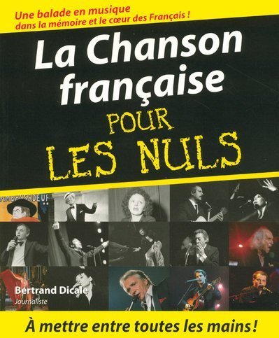 Beispielbild fr La chanson franaise pour les nuls zum Verkauf von Ammareal
