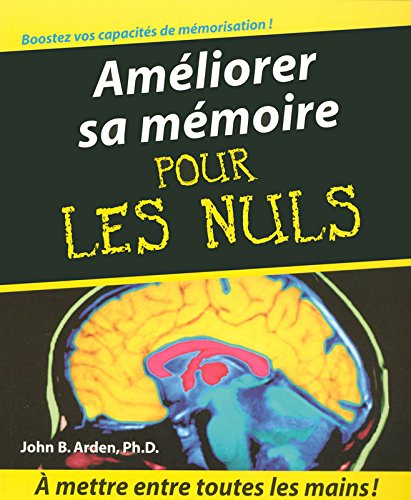 Beispielbild fr Amliorer sa mmoire Pour les Nuls zum Verkauf von Ammareal