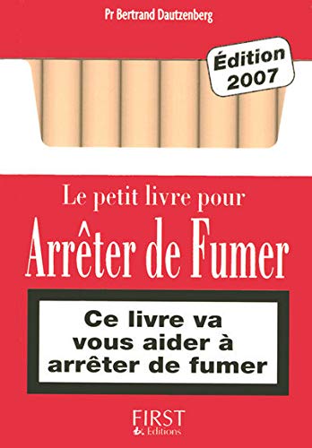 Stock image for Le petit livre pour Arrter de Fumer for sale by medimops