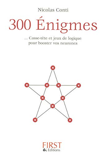 Beispielbild fr 300 Enigmes : Casse-tte et jeux de logique pour booster vos neurones zum Verkauf von medimops