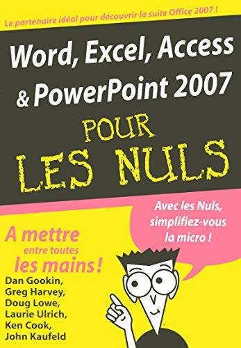 Stock image for Word, Excel, Access, PowerPoint 2007 MgaPoche Pour les Nuls for sale by Ammareal