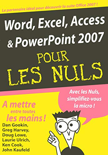Stock image for Word, Excel, Access, PowerPoint 2007 MgaPoche Pour les Nuls for sale by LeLivreVert