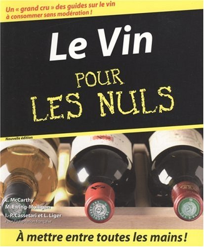 Beispielbild fr Le vin pour les nuls zum Verkauf von Ammareal