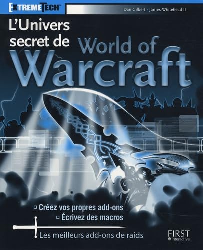 Imagen de archivo de L'Univers secret de World of Warcraft a la venta por medimops