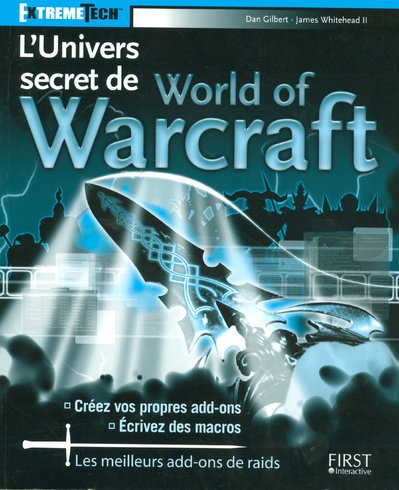Stock image for L'Univers secret de World of Warcraft for sale by medimops