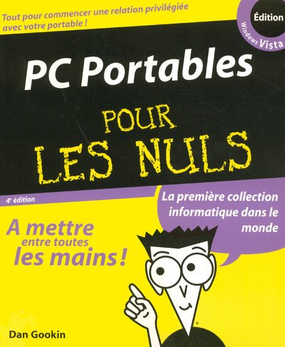 Stock image for Pc Portables Pour Les Nuls : dition Windows Vista for sale by RECYCLIVRE