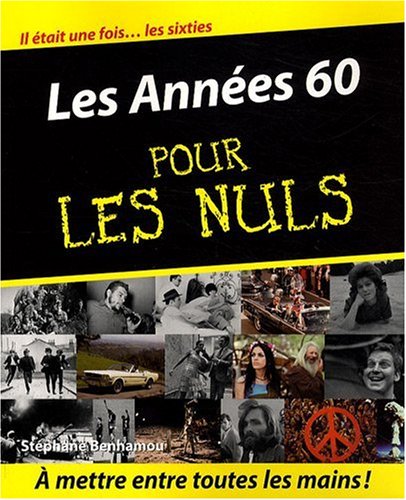 9782754006101: Les annees 60 pour les nuls