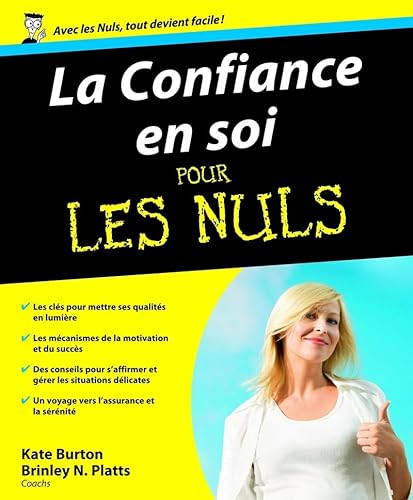 Stock image for La confiance en soi pour les nuls - Kate Burton for sale by Book Hmisphres