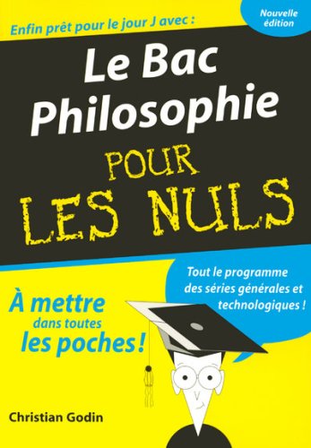 Imagen de archivo de Le Bac Philosophie pour les Nuls a la venta por medimops