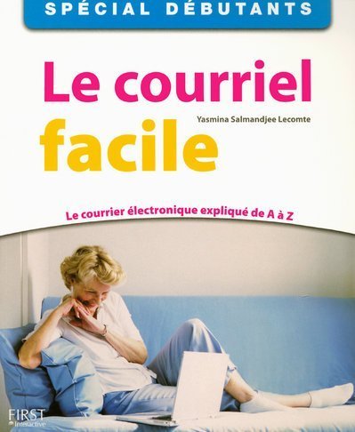 Beispielbild fr Le Courriel facile zum Verkauf von medimops