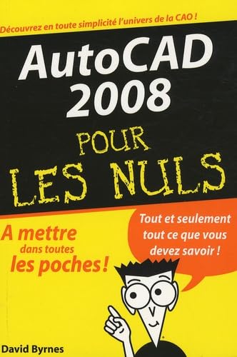 9782754007627: AutoCAD 2008 pour les Nuls