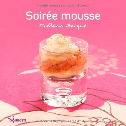 Stock image for Soire mousse for sale by Chapitre.com : livres et presse ancienne