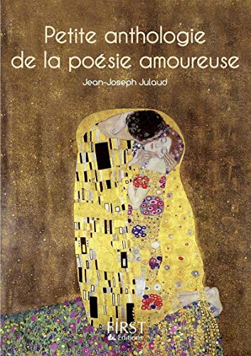 Beispielbild fr Le Petit livre de - Petite Anthologie de la po sie amoureuse zum Verkauf von WorldofBooks