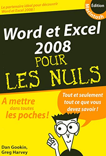 9782754008600: Word et Excel 2008 pour les Nuls: Edition Macintosh