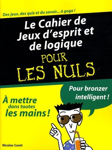 Stock image for CAH.JEUX D'ESPRIT & LOGIQUE PR LES NULS for sale by Better World Books