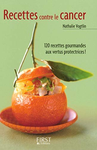 9782754009553: Recettes contre le cancer