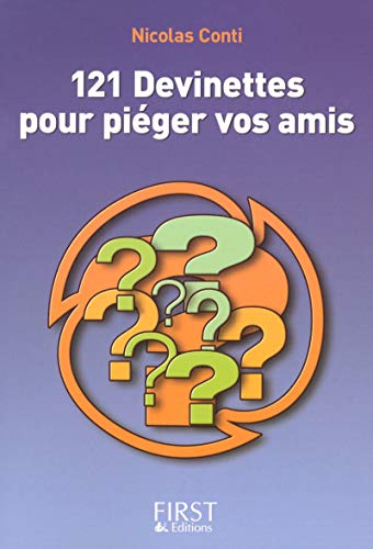 9782754009591: 121 devinettes pour piger vos amis