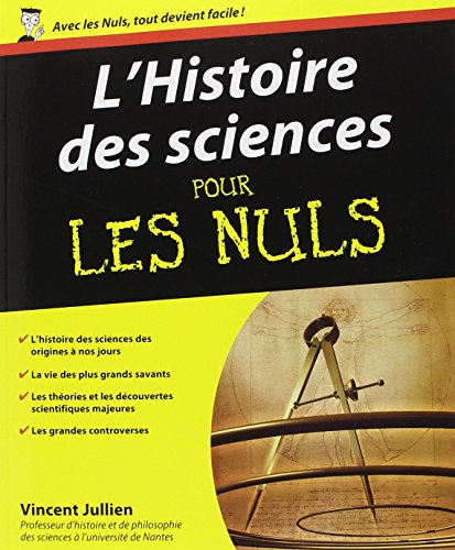 L'Histoire des sciences Pour les nuls (9782754009775) by Jullien, Vincent