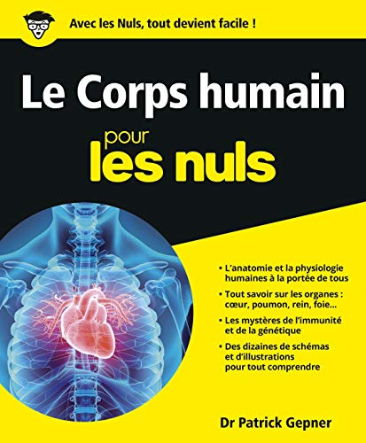 Imagen de archivo de Le Corps humain Pour les nuls a la venta por LIVREAUTRESORSAS