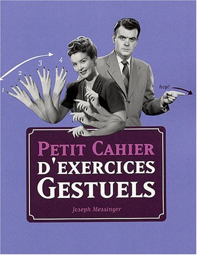 9782754011341: Petit cahier d'exercices gestuels