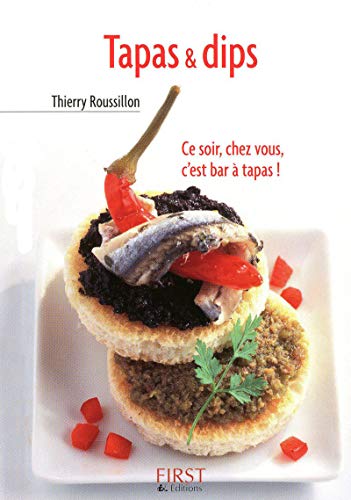 9782754011945: Le Petit livre de - Tapas & dips