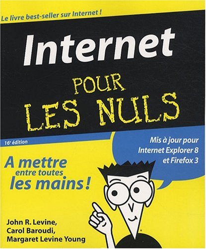 9782754012218: Internet pour les Nuls