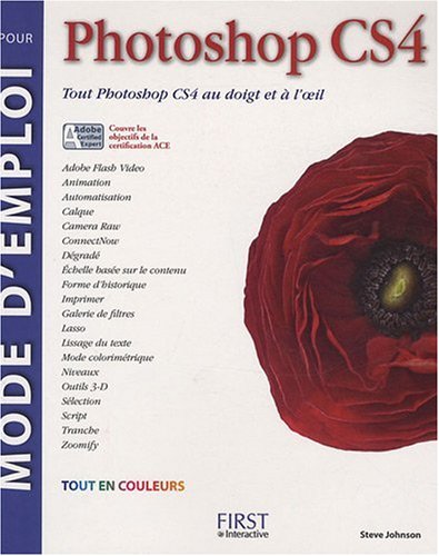 Beispielbild fr Mode d'emploi pour Photoshop CS4 (French Edition) zum Verkauf von Better World Books: West