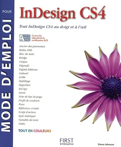 9782754012362: Mode d'emploi pour inDesign CS4