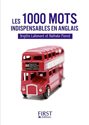 Stock image for Petit livre de - Les 1000 mots indispensables anglais for sale by HPB-Ruby