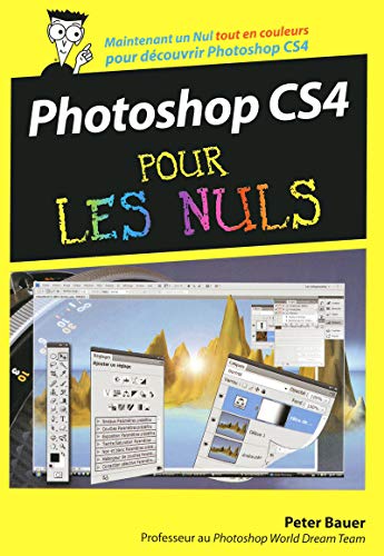 Beispielbild fr Photoshop CS4 Poche Pour les nuls zum Verkauf von Ammareal