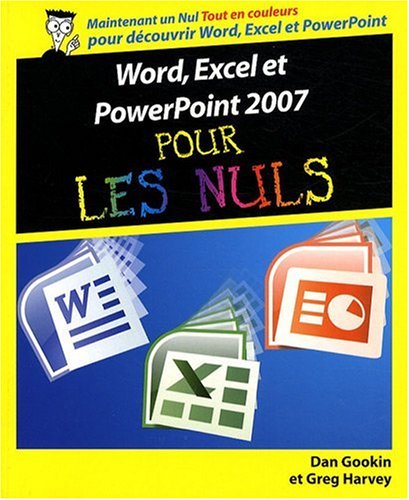 9782754013659: Word, Excel et PowerPoint 2007 pour les nuls