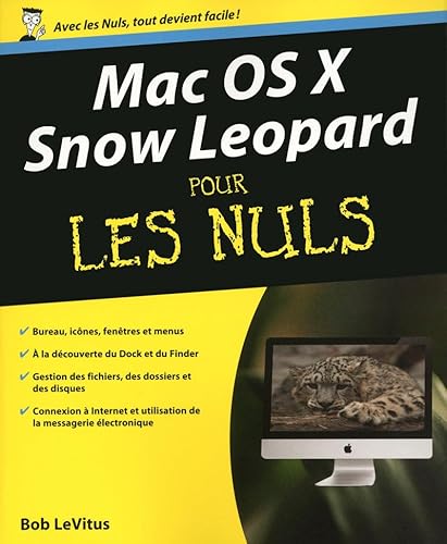 9782754013734: Mac OS X Snow Leopard Pour les nuls