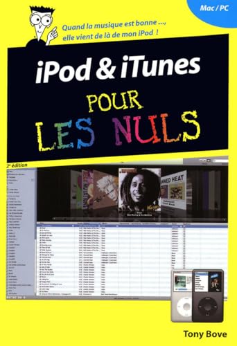 iPod et iTunes 2e Poche Pour les nuls (French Edition) (9782754013765) by [???]