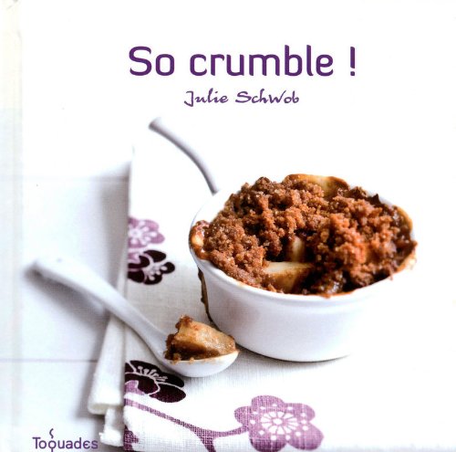 Stock image for So crumble ! for sale by WorldofBooks
