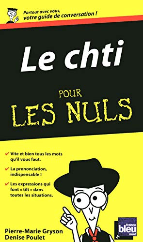 Beispielbild fr Le chti pour les nuls guide de conversation (Guide de conversation pour les nuls) zum Verkauf von Goldstone Books