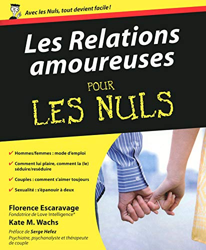 Stock image for Les Relations amoureuses Pour les nuls for sale by Books Unplugged