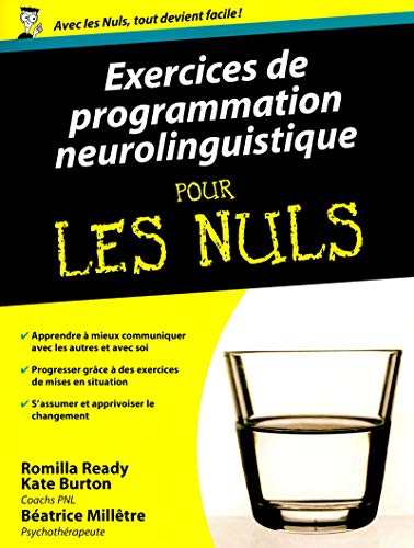 Beispielbild fr Exercices de programmation neurolinguistique pour les nuls zum Verkauf von medimops