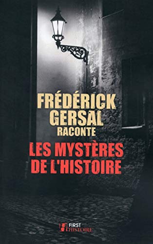 Beispielbild fr Les Mystres de l'Histoire zum Verkauf von Ammareal