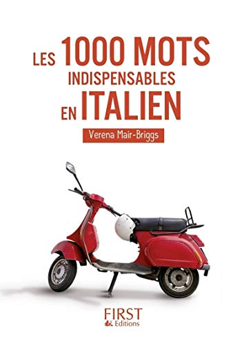 Stock image for Les Petits Livres: Les 1000 Mots Indispensables En Italien (French Edition) for sale by Better World Books