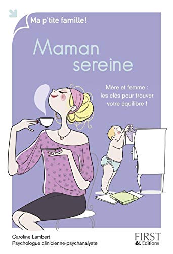 Stock image for Maman sereine for sale by Chapitre.com : livres et presse ancienne