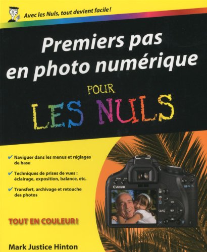 Imagen de archivo de Premiers pas en Photo Numrique pour les Nuls a la venta por medimops