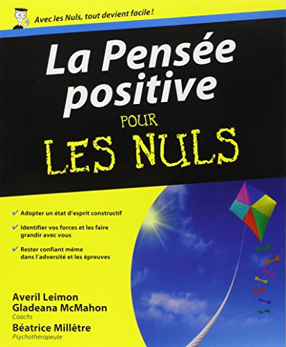 Beispielbild fr La pense positive pour les nuls zum Verkauf von medimops