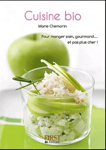 Beispielbild fr Petit livre de- Cuisine bio Chemorin, Marie zum Verkauf von BIBLIO-NET