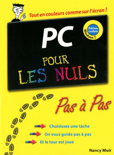 PC ed Windows 7 Pas Ã: Pas Pour les nuls (9782754018401) by Nancy C. Collectif