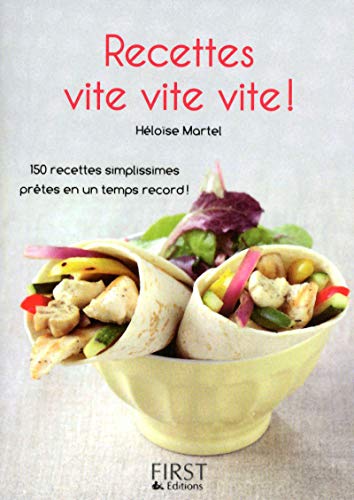 Imagen de archivo de Recettes vite vite vite ! (French Edition) a la venta por Better World Books