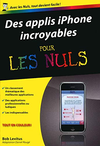 Beispielbild fr Des applis iPhone incroyables pour les Nuls zum Verkauf von medimops
