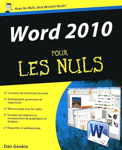 Word 2010 Pour les nuls (9782754019101) by Gookin, Dan