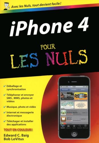 Iphone 4 poche pour les nuls (French Edition) (9782754020343) by Edward C. Baig