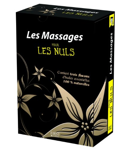 Beispielbild fr Les massages pour les nuls : Contient un livre et trois flacons d'huiles essentielles zum Verkauf von medimops