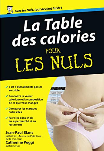 Imagen de archivo de La table des calories pour les nuls a la venta por medimops